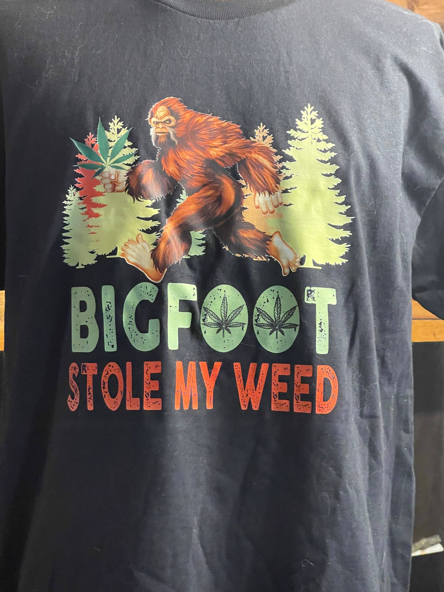Bigfoot stole my weed t-shirt (black): 2X