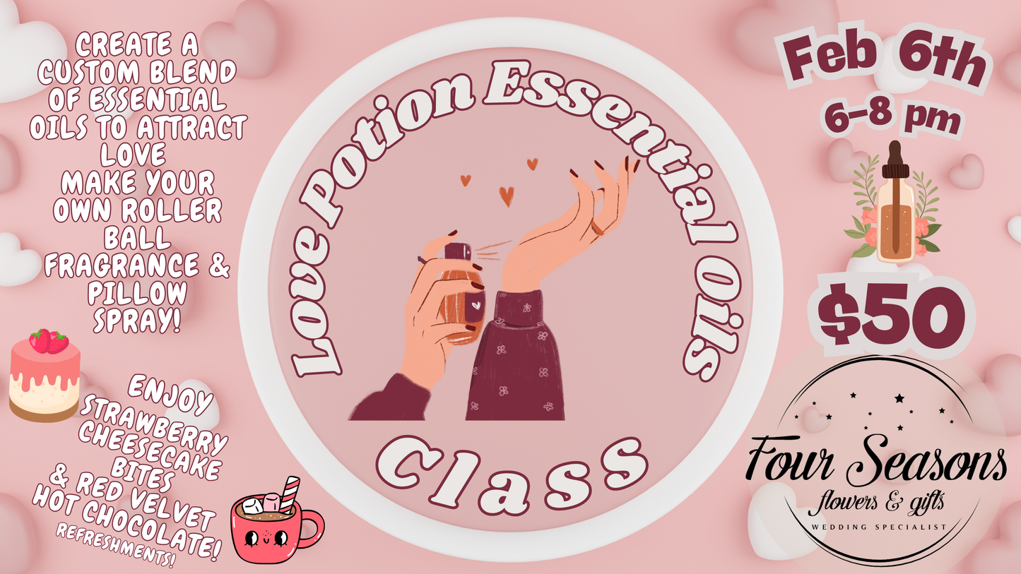 Love Potion Essential Oils Class