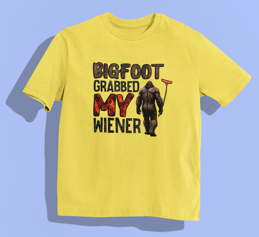Bigfoot grabbed my wiener t-shirt (yellow): 2X