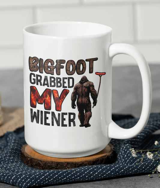 Bigfootgrabbed my wiener  mug 15oz Squatchin'  original