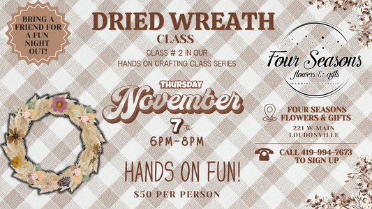 November Crafting Class : Dried Wreath